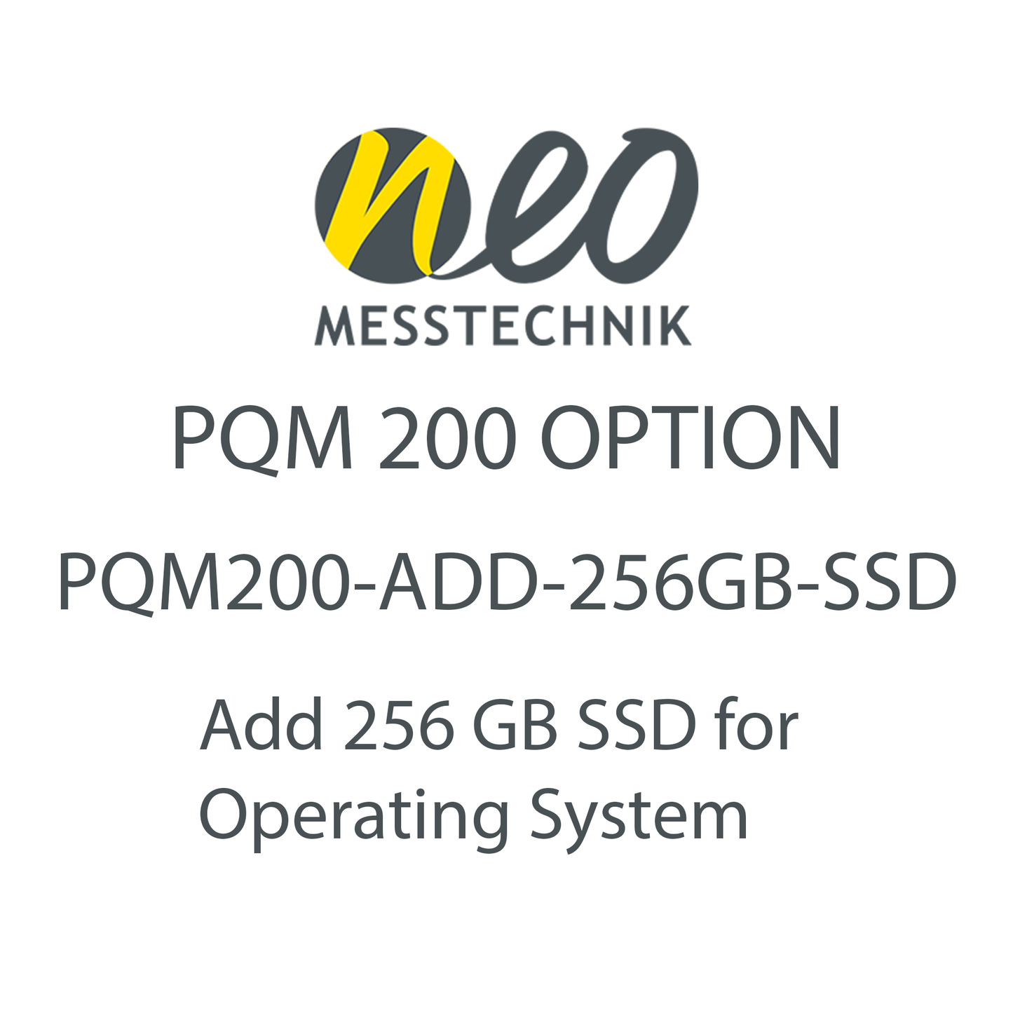 Add 256 GB SSD for Operating System on PQM-200 - NEO Messtechnik