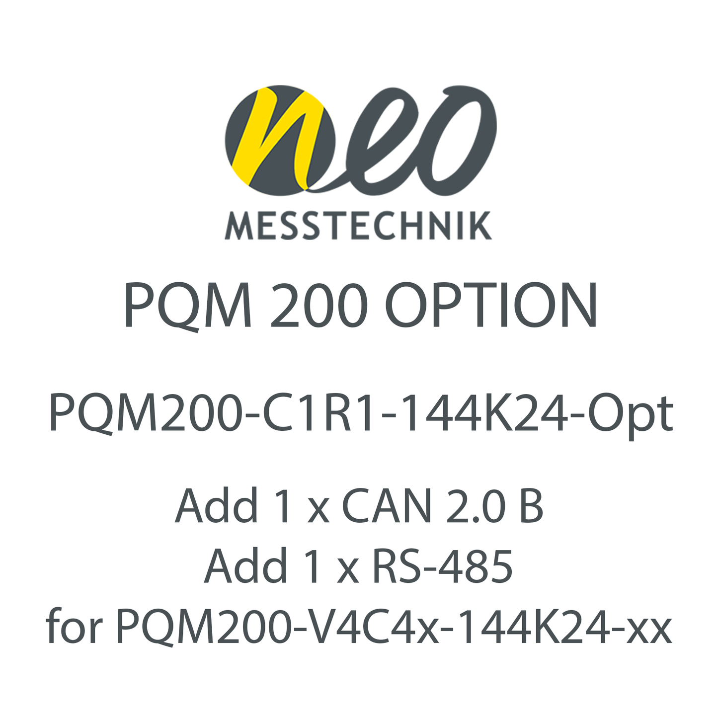 Add CAN 2.0 and RS-485 Interfaces to PQM200-V4C4x-144K24-xx Cards - NEO Messtechnik