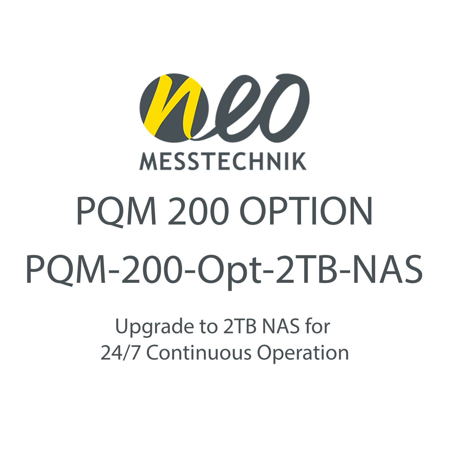 Upgrade Storage - PQM 200 Option - NEO Messtechnik